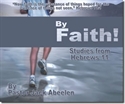 Picture of By Faith: Studies From Hebrews 11