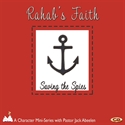 Picture of Rahab's Faith: Saving the Spies